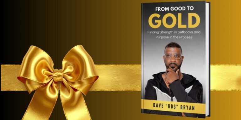 New Release: From Good To Gold Challenges Readers to Embrace the Process, Not Just the Outcome