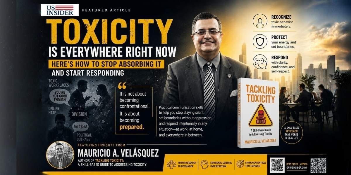 Toxicity Is Everywhere Right Now; Here's How to Stop Absorbing It and Start Responding