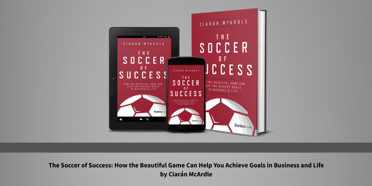 The Man Who Built a Life Around Soccer Writes About the Lessons the Game Taught Him