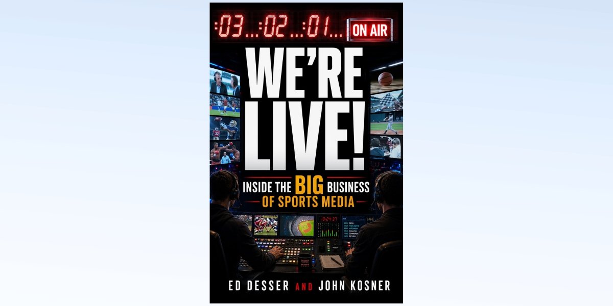 Inside the BIG Business of Sports Media v12
