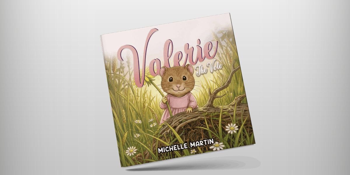 New Children’s Book Series Valerie the Vole Launches This August